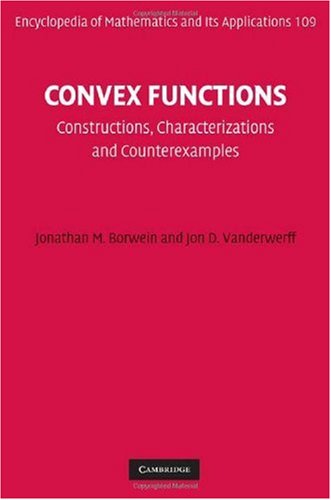 Convex Functions Constructions Characterizations And Counterexamples Borwein J