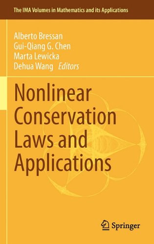 Nonlinear Conservation Laws And Applications 1st Edition Alberto Bressan Auth
