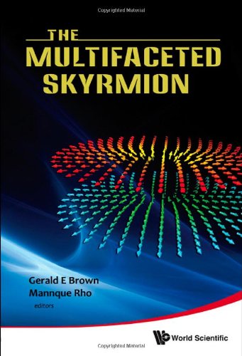 The Multifaceted Skyrmion Brown Ge Rho M Eds