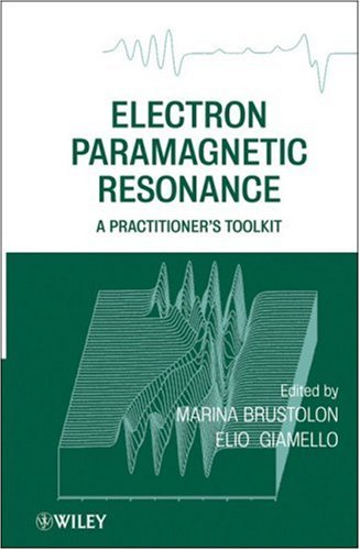 Electron Paramagnetic Resonance A Practitioners Toolkit Brustolon M