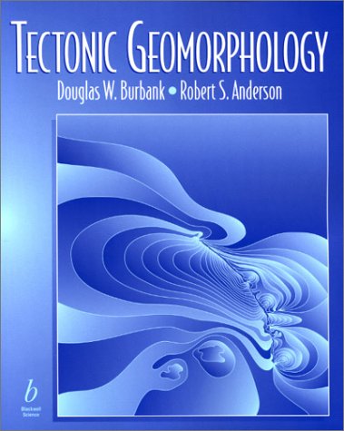 Tectonic Geomorphology Burbank Dw Anderson Rs