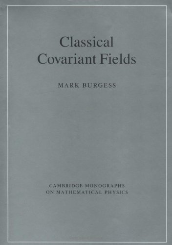 Classical Covariant Fields Burgess M