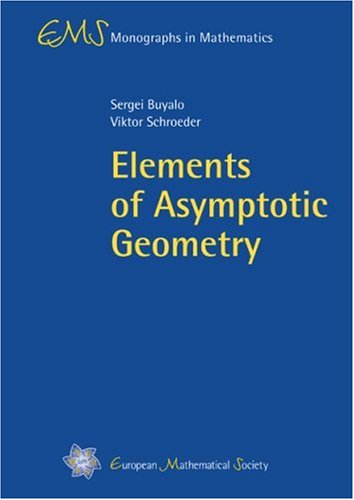 Elements Of Asymptotic Geometry Buyalo S Schroeder V