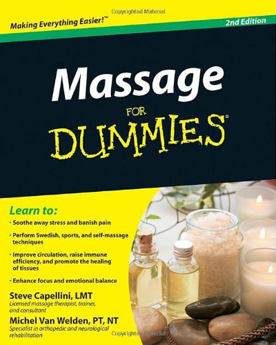 Massage For Dummies 2ed Capellini S Van Welden M