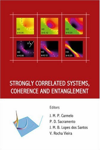 Strongly Correlated Systems Coherence And Entanglement Carmelo Jmp