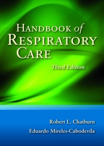 Handbook Of Respiratory Care 3ed Chatburn R Mirelescabodevila E