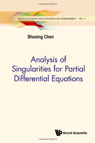 Analysis Of Singularities For Partial Differential Equations Chen S