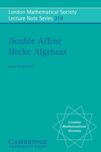 Double Affine Hecke Algebras Cherednik I