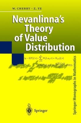 Nevanlinnas Theory Of Value Distribution Cherry W Ye Z