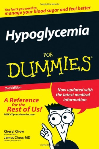 Hypoglycemia For Dummies 2ed Chow J