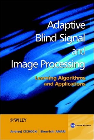 Adaptive Blind Signal And Image Processing Cichocki A Amari Si