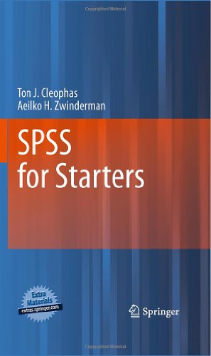 Spss For Starters Spss For Starters 1st Edition Ton J Cleophas