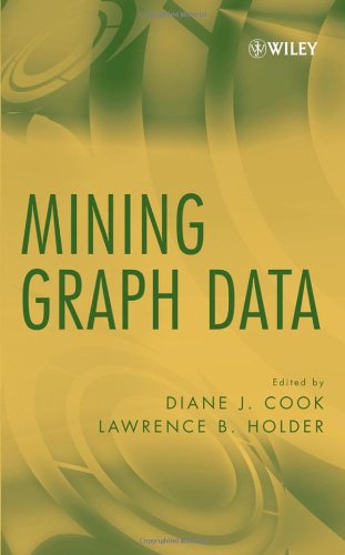 Mining Graph Data Cook D Holder L Eds