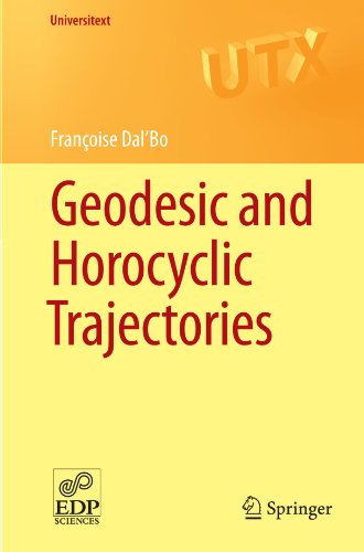 Geodesic And Horocyclic Trajectories 1st Edition Franoise Dalbo Auth