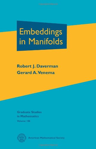 Embeddings In Manifolds Daverman R Venema G