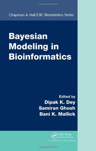 Bayesian Modeling In Bioinformatics Dey D Ghosh S Mallick B Eds