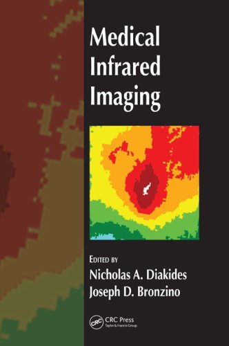Medical Infrared Imaging Diakides N Bronzino J Eds