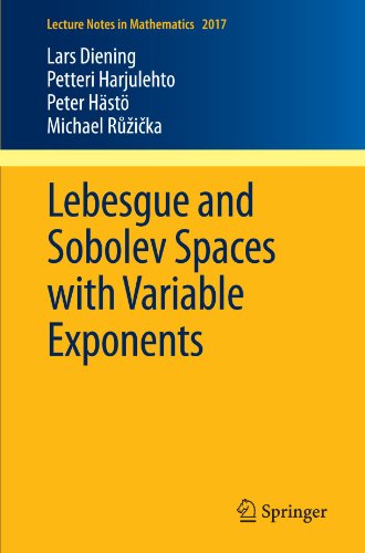 Lebesgue And Sobolev Spaces With Variable Exponents 1st Edition Lars Diening