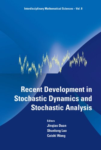Recent Development In Stochastic Dynamics And Stochastic Analysis Duan J