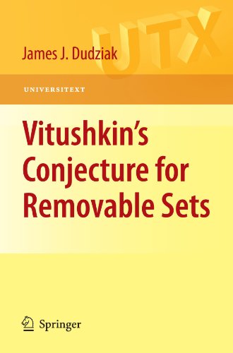 Vitushkins Conjecture For Removable Sets 1st Edition James J Dudziak Auth