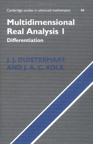 Multidimensional Real Analysis I Differentiation 1st Edition Jj Duistermaat