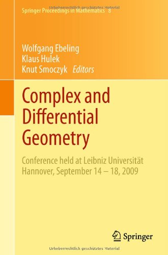 Complex And Differential Geometry Conference Held At Leibniz Universitt Hannover September 14 18 2009 1st Edition Ingrid Bauer