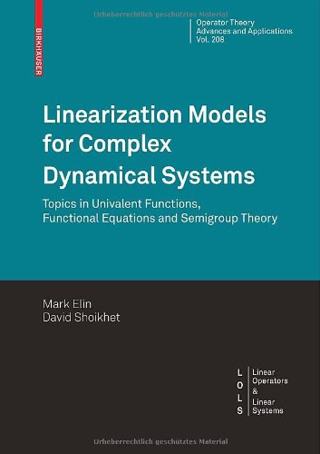 Linearization Models For Complex Dynamical Systems Elin M Shoikhet D
