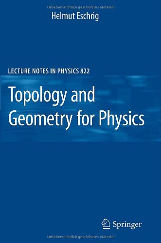 Topology And Geometry For Physics 1st Edition Helmut Eschrig Auth