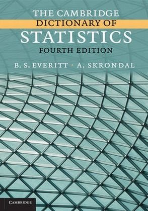 The Cambridge Dictionary Of Statistics 4ed Everitt B Skrondal A