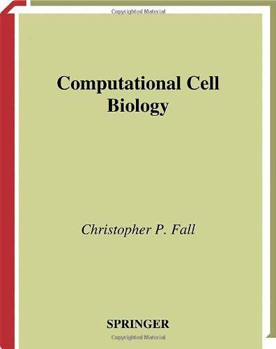 Computational Cell Biology Fall C Et Al Eds