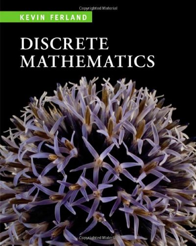 Discrete Mathematics An Introduction To Proofs And Combinatorics Ferland K