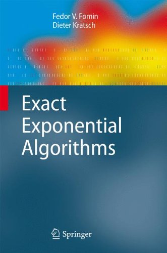 Exact Exponential Algorithms Fedor V Fomin Dieter Kratsch