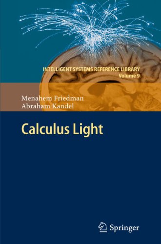 Calculus Light 1st Edition Menahem Friedman Abraham Kandel Auth