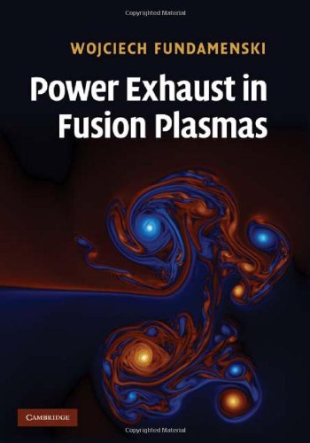Power Exhaust In Fusion Plasmas Fundamenski W