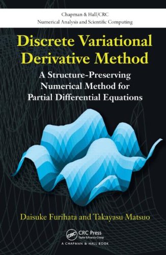 Discrete Variational Derivative Method A Structurepreserving Numerical Method For Pde Furihata D