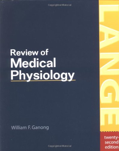 Review Of Medical Physiology 22ed Ganong W