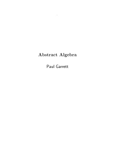 Abstract Algebra 1 Draft Paul B Garrett