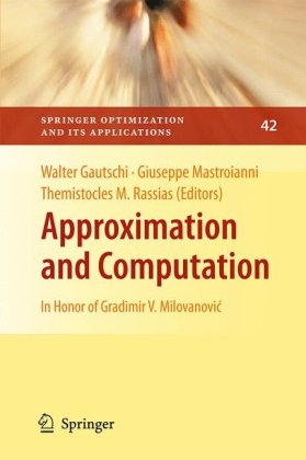 Approximation And Computation In Honor Of Gradimir V Milovanovic 1st Edition Aleksandar Ivi Auth