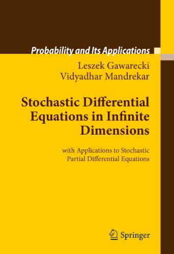 Stochastic Differential Equations In Infinite Dimensions With Applications To Stochastic Partial Differential Equations 1st Edition Leszek Gawarecki