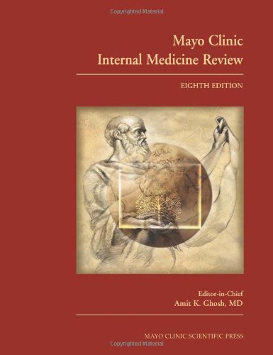 Mayo Clinic Internal Medicine Review 8ed Ghosh Ak Ed