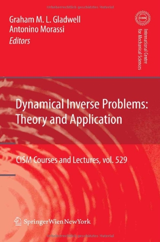 Dynamical Inverse Problems Gladwell G Morassi A Eds