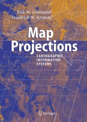 Map Projections Cartographic Information Systems Grafarend E