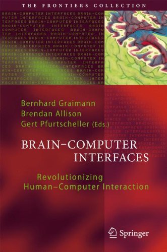 Braincomputer Interfaces Revolutionizing Humancomputer Interaction 1st Edition Bernhard Graimann