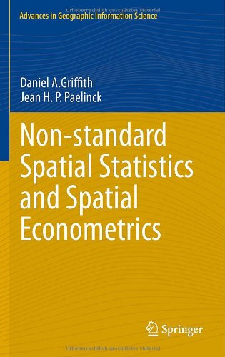 Nonstandard Spatial Statistics And Spatial Econometrics 1st Edition Daniel A Griffith