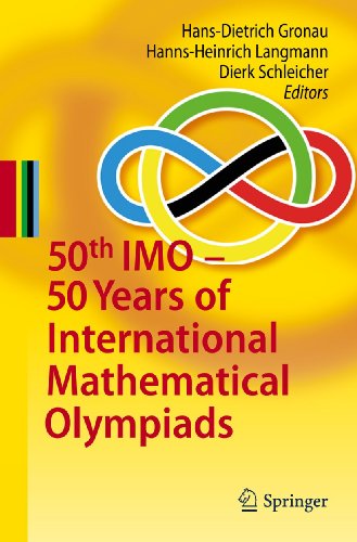 50th Imo 50 Years Of International Mathematical Olympiads 1st Edition Hansdietrich Gronau