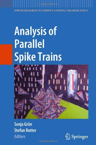 Analysis Of Parallel Spike Trains 1st Edition Carl Van Vreeswijk Auth