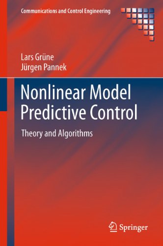 Nonlinear Model Predictive Control Theory And Algorithms 1st Edition Lars Grne