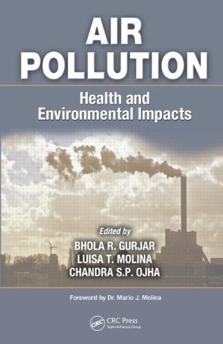 Air Pollution Health And Environmental Impacts Gurjar B Molina L