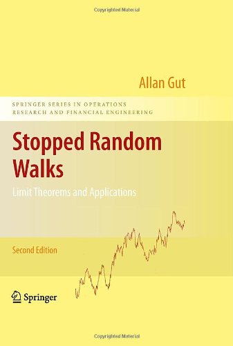 Stopped Random Walks Limit Theorems And Applications 2nd Edition Allan Gut Auth