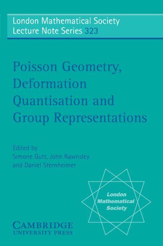 Poisson Geometry Deformation Quantisation And Group Representations Gutt S